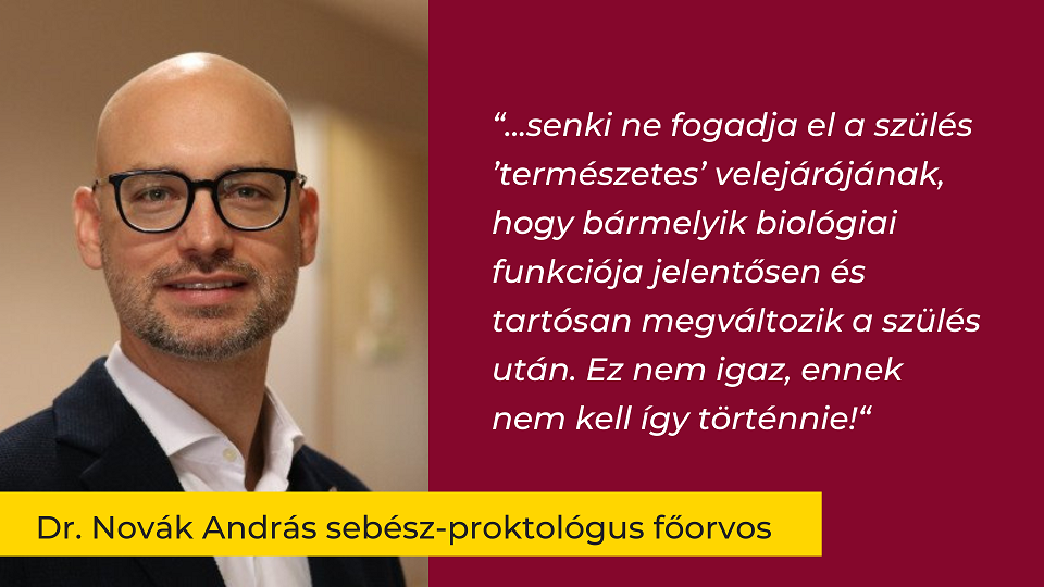 Szülés utánról - Dr. Novák András sebész-proktológus főorvos