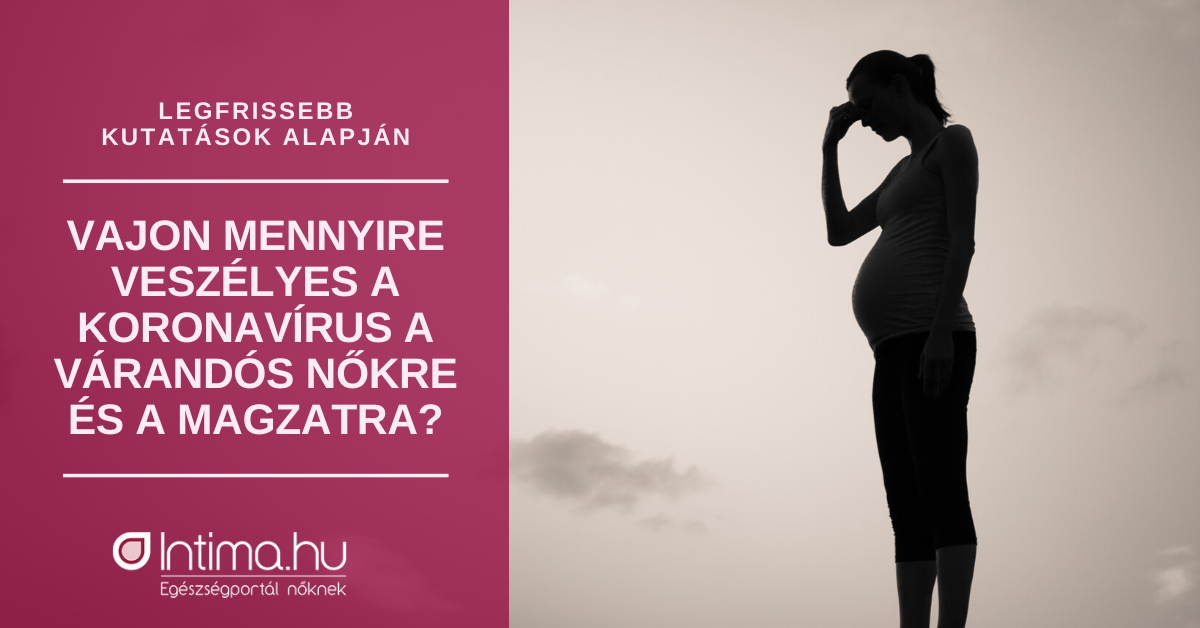 Koronavírus terhesség alatt, és újszülött korban